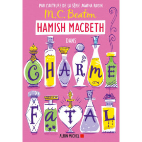 Hamish Macbeth 24 - Charme fatal