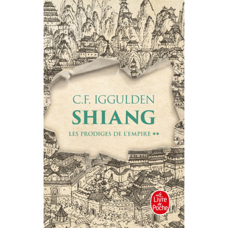 Shiang (Les Prodiges de l'Empire, Tome 2)