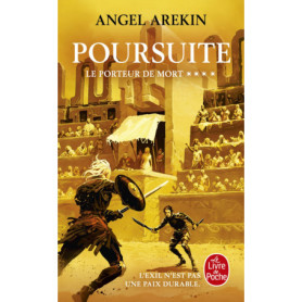 Poursuite (Le Porteur de mort, Tome 4)