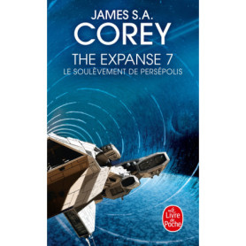 Le Soulèvement de Persépolis (The Expanse, Tome 7)