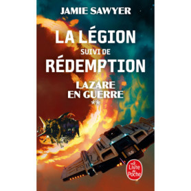 La Légion, suivi de Rédemption (Lazare en guerre, Tome 2)