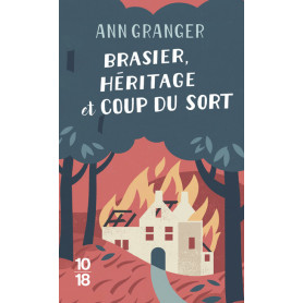 Brasier, héritage et coup du sort - Tome 03