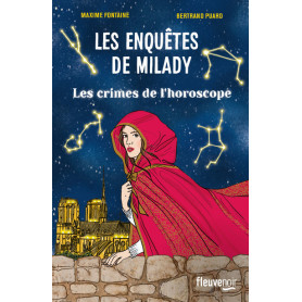 Les Enquêtes de Milady - Tome 2 Les crimes de l'horoscope