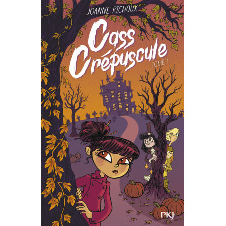 Cass Crépuscule - Tome 1