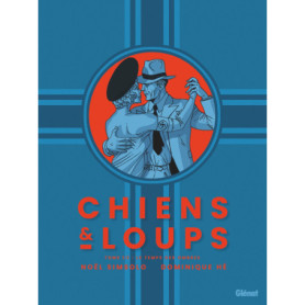 Chiens et Loups - Tome 01