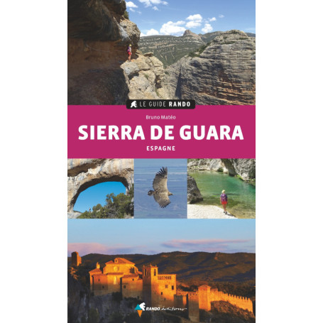 Le Guide Rando Sierra de Guara
