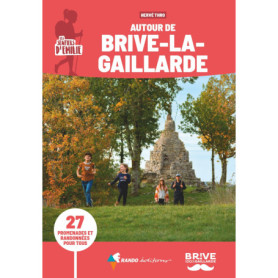 Sentiers d'Émilie autour de Brive-la-Gaillarde