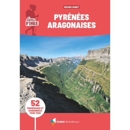 Sentiers d'Émilie Pyrénées aragonaises (3e ed)
