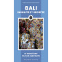 Bali insolite et secrète