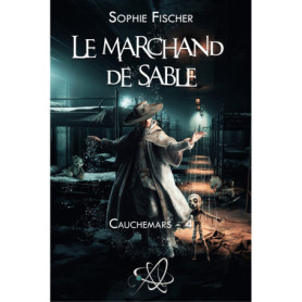 Le marchand de sable - Cauchemars 4