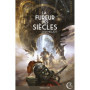 LA FUREUR DES SIECLES