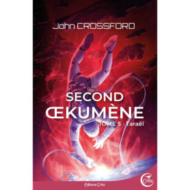 SECOND OEKUMENE TOME 5 - TARAEL