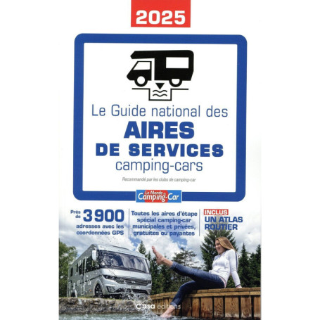 Guide national des Aires de Service - Camping-car 2025
