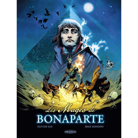 Les Mages de Bonaparte - histoire complète