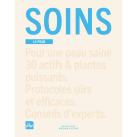 Soins. La peau