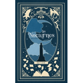 Les Nocturnes : L'éveil