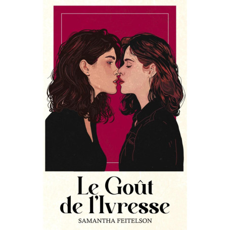 Le Goût de l'Ivresse