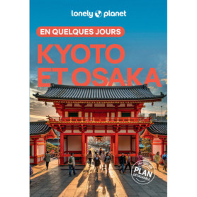 Kyoto et Osaka En quelques jours 4ed