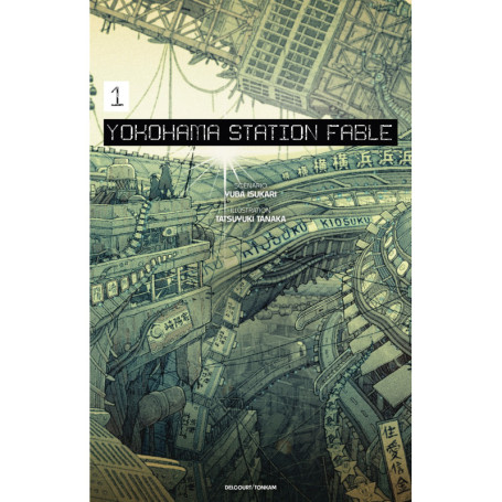 Yokohama Station Fable T01 - Roman