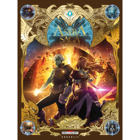 Astra Saga T03 - La Terre des géants