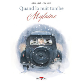 Quand la nuit tombe - Mylaine