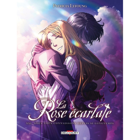 La Rose écarlate T21 - Nous nous connaissons depuis si longtemps