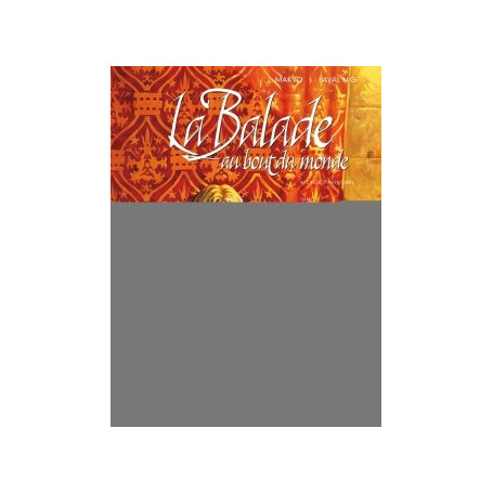 Balade au bout du monde - Cycle 4 - Tome 02