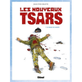 Les Nouveaux Tsars - Tome 01