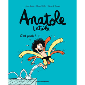 Anatole Latuile, Tome 01
