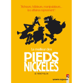 Le Meilleur des Pieds Nickelés - Tome 03