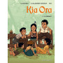 Kia Ora - Tome 01