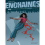 Enchaînés - Saison 1 - Tome 03