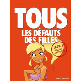 Tous les défauts des filles - La Bible