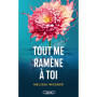 Tout me ramène à toi