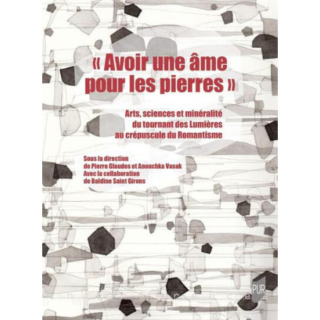Avoir une âme pour les pierres