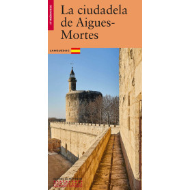 La Cité d'Aigues-Mortes (espagnol)