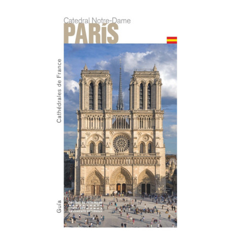 La Cathédrale Notre-Dame de Paris (espagnol) - Thierry Crépin-Leblond