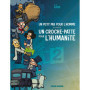 Un petit pas pour l'homme, un croche-patte pour l'humanité - tome 02