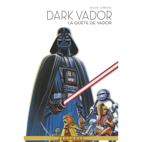 La Légende de Dark Vador T08 : La quête de Vador