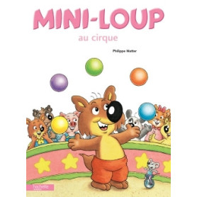 Mini-Loup au cirque
