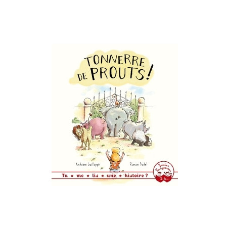 Tu me lis une histoire ? Tonnerre de prouts !