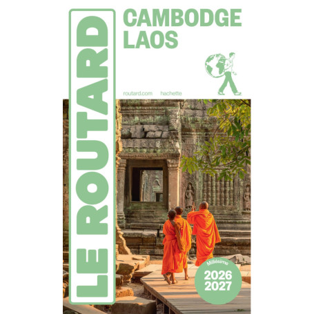 Guide du Routard Cambodge, Laos 2026/27