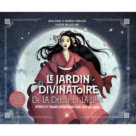 Le jardin divinatoire de la déesse de la Lune