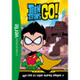 Teen Titans Go! 03 - Qui est le vrai super-héros ?
