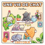 Cozy colo Didi Plums : Une vie de chat