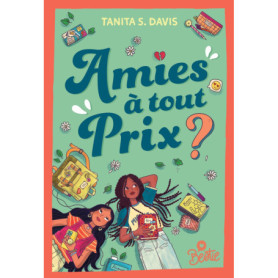 Bestie - Amies à tout prix ?