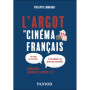 L'Argot du cinéma français