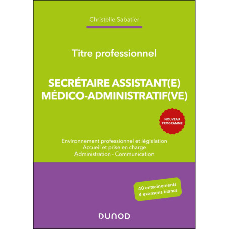 Titre professionnel Secrétaire Assistant(e) Médico-administratif(ve) - 2e éd.