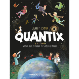 Quantix - L'intégrale