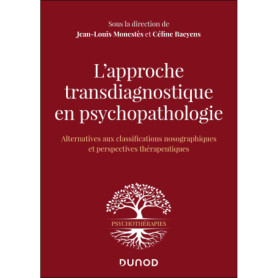 L'approche transdiagnostique en psychopathologie